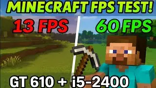 GT 610 + i5-2400 | Minecraft FPS Test 🔥 (13 FPS to 60 FPS!)
