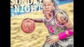 Sunday Night Basketball Theme
