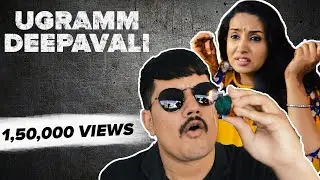 Kannada Movie Spoof : Ugramm Deepavali  | Troll Haiklu | Sri Murali