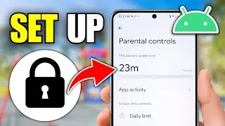 How To Add Parental Controls On Android Phone