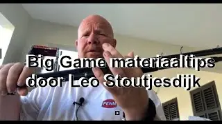 Big Game materiaaltips door Leo Stoutjesdijk
