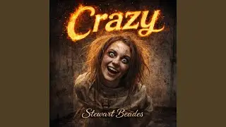 Crazy