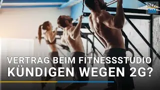 Fitnessstudio k&uuml;ndigen wegen 2G-Regel?