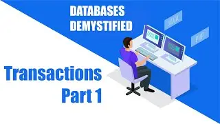 Episode 3: Transactions Part 1