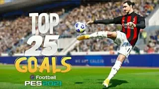 TOP 25 GOALS IN PES .Pes fans must subscribe plz☺️💗😅😁