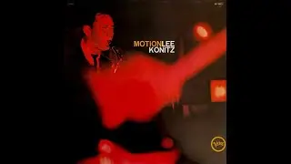 3000 Best Albums [2862] Lee Konitz - Motion (1961) Dan's Mini Album Review