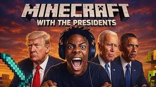 IShowSpeed Plays Minecraft With The Presidents