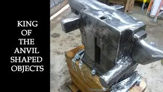 The King Of Anvil Shaped Objects (#19)
