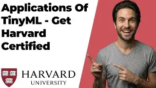 How To Access Applications Of TinyML Course In Harvard (2026 Easy Guide)
