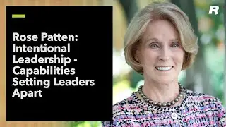 Intentional Leadership: Capabilities Setting Leaders Apart