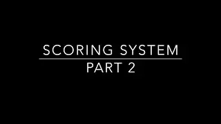 How To Score Tutorial 2:  Completion Criteria
