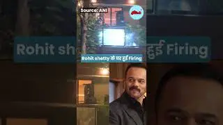 Late Night Firing Outside Rohit Shetty&rsquo;s Juhu Home Shocks Bollywood  #rohitshetty #viral #trending