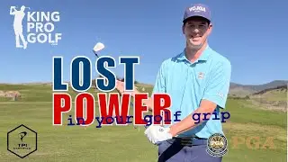 The Power in the Grip | Golf Instruction | King Pro Golf Coaching