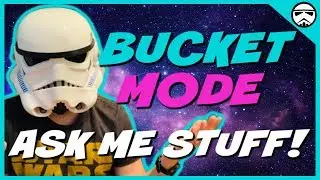 Bucket Mode With The Stacking Stormtrooper
