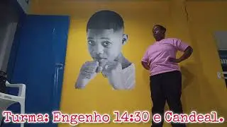 Turma: Engenho às 14:30 e Candeal 
