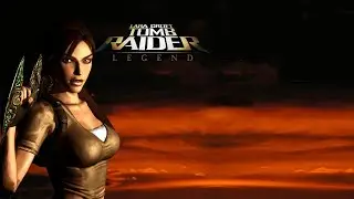 Tomb Raider: Legend. (11 серия)