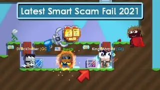 Latest Smart Scam Fail 2021 | Growtopia