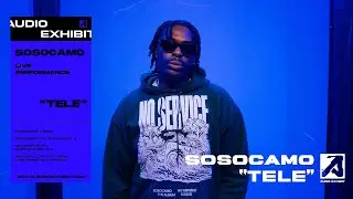 sosocamo - tele (Live Performance) | Audio Exhibit