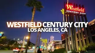 Exploring Westfield Century City in Los Angeles, California USA Walking Tour #centurycity #westfield