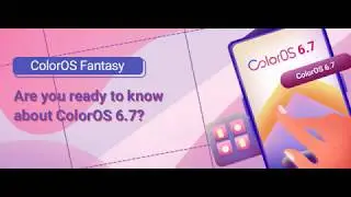 Color OS 6.7 - All Features l OPPO l Realme l #ColorOS7