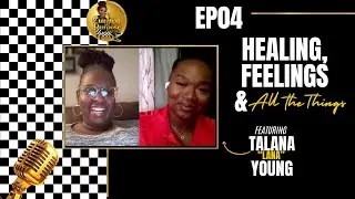 HEALING,FEELINGS & ALL THE THINGS