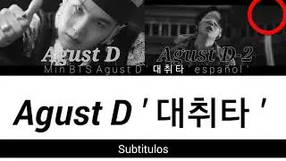 Agust D ' 대취타 ' sub español.