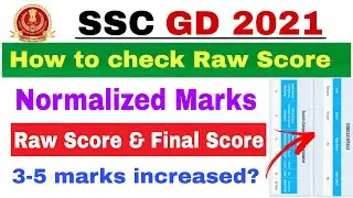 SSC GD 2021 Normalized Marks & Score card Released? How to check Normalized marks increased 3-5?