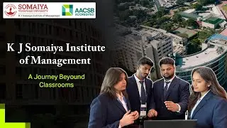 Inside K J Somaiya Institute of Management | A Journey Beyond Classrooms