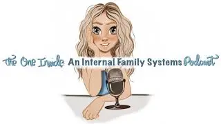IFS and The Enneagram: Parts we find in Type with Joan Ryan and Tammy Sollenberger Interviewed...