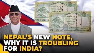 Nepal to issue new currency note featuring disputed Indian territories: Report