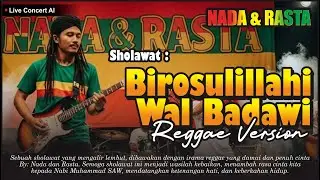 Sholawat Reggae - Birosulillah || Nada Dan Rasta