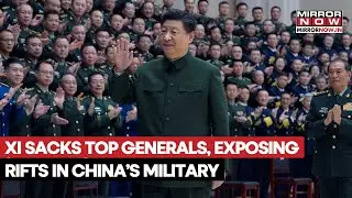 Xi Jinping Sacks Top Generals, Hours Ahead Of India Outreach | Rift Exposed In China's Military?