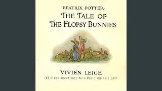The Tale of the Flopsy Bunnies