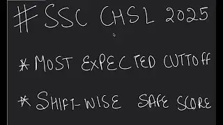 SSC CHSL 2025 Expected Cutoff and Full Shift-Wise Exam Analysis