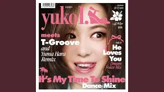 It's My Time To Shine (Dance Mix)