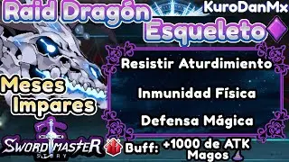 Sword Master Story⚔️: Odd Months Raid [Sunday] 🐲Skeleton Dragon💀