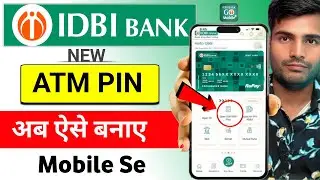 IDBI Bank ATM Pin Generation Online | IDBI Bank ke ATM ka Pin kaise banaye Online |IDBI Bank ATM Pin