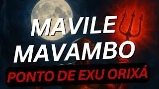 Maville Mavambo - Ponto de Exu - Umbanda