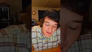 Psalms 17 🙏 #biblestudywithshahan #biblestudy #thewordofgod #learningfromthebible #inspriation #fyp 