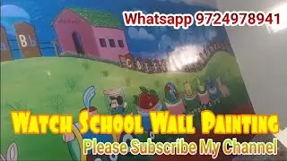 School Wall Painting | School Painting l Wall Painting | Cartoon  Painting |