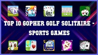 Top 10 Gopher Golf Solitaire Android Games