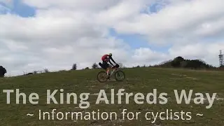 THE KING ALFRED'S WAY | BIKEPACKING//WILDCAMPING //TOP TIPS