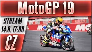 MotoGP 19 Kari&eacute;ra CZ Let's Play | Sez&oacute;na s Kolegy Kornfeilem a Salačem (Z&aacute;znam Streamu)