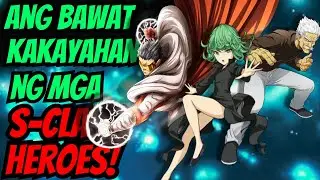 17 S-Class Heroes ng One Punch Man! Bakit Naging S-Class Ang Bawat Isa sa Kanila? | One Punch Man
