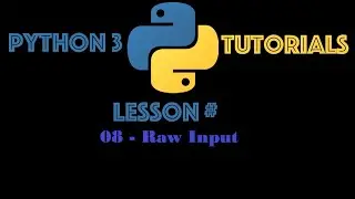 Python Programming Tutorial Series From scratch ( 08 Raw Input) | Tutorials point