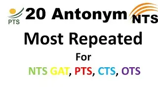 Antonym MCQs | Most Repeated For NTS GAT, PTS, CTS, OTS