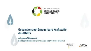 Gesamtkonzept Erneuerbare Kraftstoffe des BMDV | BMDV-Fachkonferenz Erneuerbare Kraftstoffe