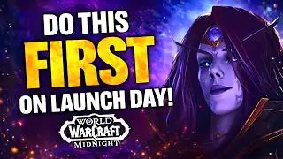 Midnight Launch Guide &ndash; Top Priorities, Easy Gold & What To Do First | WoW Midnight Early Access