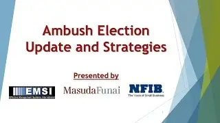 Ambush Election Update and Stategies