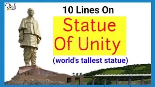 10 Line Essay On Statue Of Unity In English l Statue Of Unity Essay l National Unity Day Essay l